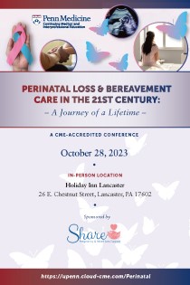 Perinatal Loss & Bereavement Care In the 21st Century: A Journey of a Lifetime Banner